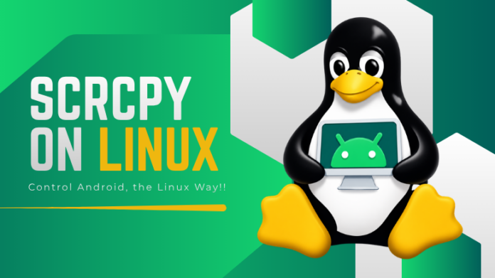 scrcpy on linux scrcpy on linux